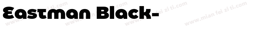 Eastman Black字体转换